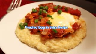 Poached Eggs in Salsa Recipe [upl. by Annhoj]