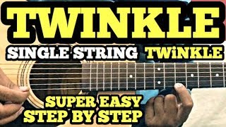 Twinkle Twinkle Little Star Guitar Tabs  Easy Single String Guitar Songs Lesson For Beginners [upl. by Hairem]