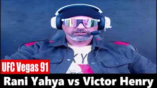 UFC Vegas 91 Rani Yahya vs Victor Henry PREDICTION [upl. by Bobette]