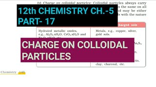 12th Chemistry Ch5Part17Charge on Colloidal particlesStudy with Farru [upl. by Just]