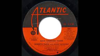 Roberta Flack  Back Together Again feat Donny Hathaway [upl. by Nileak480]