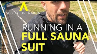 Running with a sauna suit on SUB 38 10K Training [upl. by Aynav693]