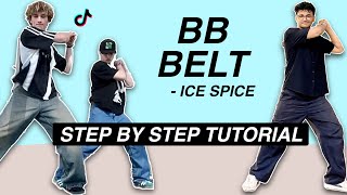 BB Belt  Ice Spice EASY DANCE TUTORIAL Beginner Friendly [upl. by Noj647]