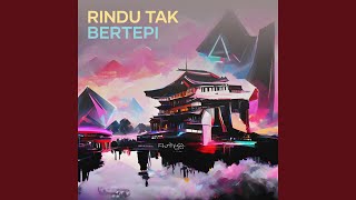 Rindu Tak Bertepi [upl. by Celie]