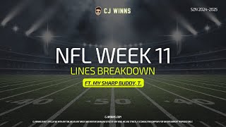 NFL Week 11 Lines Breakdown amp Value Spots with my buddy T [upl. by Anieral]