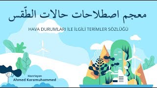 ArapçaTürkçe Hava Durumları İle İlgili Terimler Sözlüğü [upl. by Willamina]