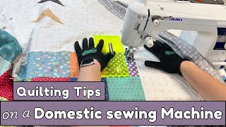 Key Tips for Quilting on a Domestic Sewing Machine [upl. by Redlac]