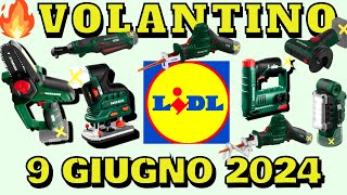 🔥 VOLANTINO LIDL PARKSIDE FINO AL 9 GIUGNO 2024 parkside lidl attrezzi [upl. by Fulbert]