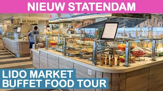 Nieuw Statendam Lido Market Buffet Food Tour Holland America [upl. by Ikik828]