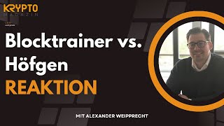 Blocktrainer vs Höfgen  REAKTION [upl. by Nagorb170]