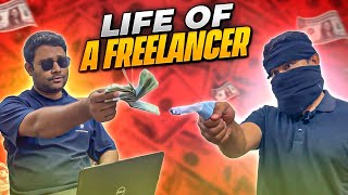 Life of a freelancer  খালি টাকা আর টাকা  আতিক ভাই [upl. by Max]