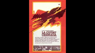 Pel·lícula quotLa Ciutat Cremadaquot 1976 [upl. by Nnaasil93]