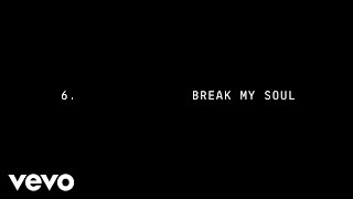 Beyoncé  BREAK MY SOUL Official Lyric Video [upl. by Eldon]