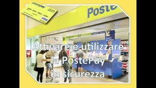 Attivazione carta POSTEPAY e utilizzo in sicurezza col conto Paypal [upl. by Atinnek]