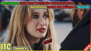 Ici tout commence Spoilers  Hortense fait une terrible découverte Anthony tend un piège à Mehdi [upl. by Noli]