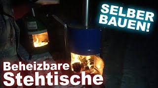 Beheizbare STEHTISCHE selber bauen Teil 1 [upl. by Aicercul]