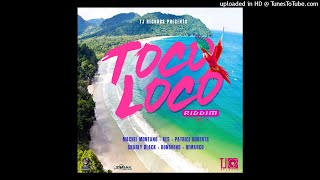 TOCO LOCO RIDDIM MIX  TJ RECORDS  ZJ KEYZZAH [upl. by Combs]