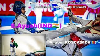 51 Kg SF  S Ayush🇮🇳 vs Artiom Rosca🇲🇩  World Junior Taekwondo Championship 2024 Chuncheon [upl. by Montanez]