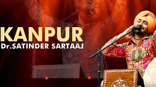 Dr satinder sartaaj live Show kanpur FULL live Show [upl. by Teryn]