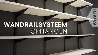 Wandrailsysteem bevestigen  Eenvoudig planken aan de muur maken [upl. by Ensoll298]