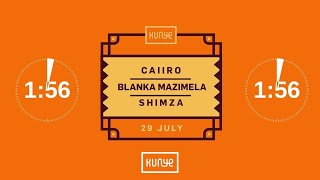 Kunye Live with Blanka Mazimela Caiiro amp Shimza [upl. by Ardnahc136]