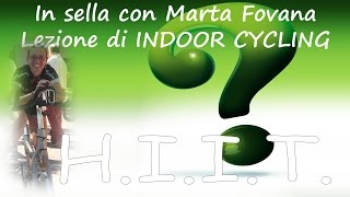 69 In sella con Marta Fovana HIIT 60 90 in salita 70 rpm [upl. by Merwin]