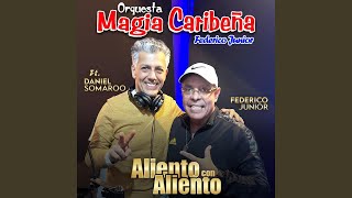 Aliento Con Aliento feat Daniel Somaroo [upl. by Ayatan250]