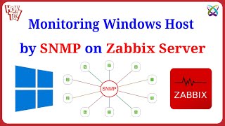 Zabbix  Monitor Windows Host by Using SNMP on Zabbix Server [upl. by Timrek]