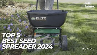 Best Seed Spreader 2024 🌻🌱  2024 Buyers Guide [upl. by Ubald490]