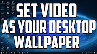 How To Set a Video as Your Desktop Wallpaper In Windows 10 [upl. by Rozele778]