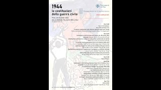 1944 Le costituzioni della guerra civile 25 giugno pomeriggio [upl. by Hennahane]