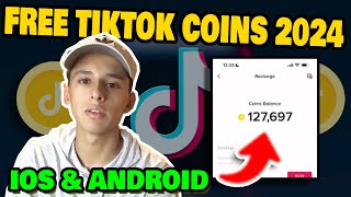 The BEST way to Get FREE TikTok Coins 2024  Unlimited TikTok Coins Free iOSAndroid [upl. by Neelyt]