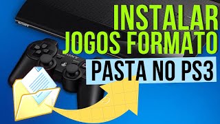 COMO INSTALAR JOGOS NO FORMATO PASTA NO PS3 [upl. by Eelinej]