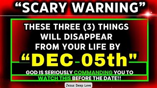 GOD “PREPARE TO SAY GOODBYE TO THESE 3 THINGS” 👆URGENT Prophetic Word👆Gods Message Today [upl. by Asirralc5]