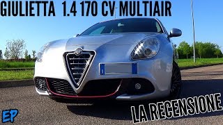 Alfa Romeo Giulietta 14 170 cv  La Recensione PT 1 [upl. by Shellans]