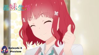 Days with My Stepsister Episode 6 Teaser Yuuta amp Sakis Evolving Romance Watch August 8th anime [upl. by Salomone]