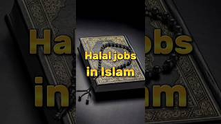 Halal Jobs in Islam🤩 job halal islam [upl. by Craven]