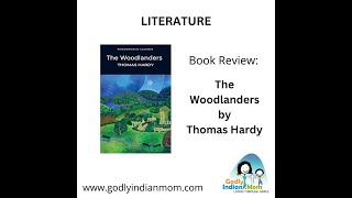 Book review English Literature  The Woodlanders by Thomas Hardy [upl. by Anined269]