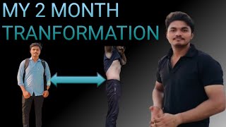 2 Month Transformation [upl. by Arikahs]