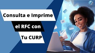 Descubre como consultar e imprimir tu RFC con el CURP [upl. by Vadim]