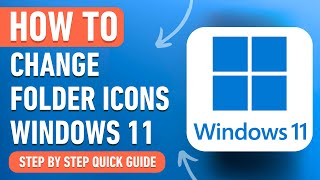 How to Change Folder Icons in Windows 11 Easy Tutorial [upl. by Ahsele]