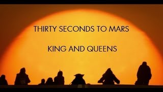 Kings and Queens  Thirty Seconds to Mars Subtitulado al Español [upl. by Renault521]