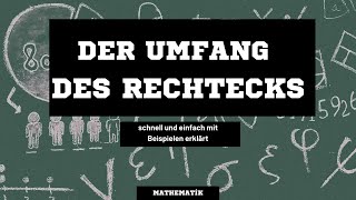 Der Umfang eines Rechtecks  Formel zur Berechnung des Umfangs eines Rechtecks  Mathematik [upl. by Valleau]