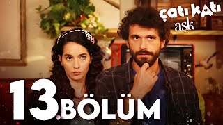 Çatı Katı Aşk  13Bölüm  Full HD [upl. by Snehpets]