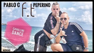 Pablo C Ft Peperino  Cavallini dance  Ufficiale 2021 [upl. by Hudson]