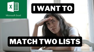 The SECRET to Matching TWO Lists in Microsoft Excel [upl. by Niamjneb]