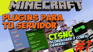 PLUGINS para tu SERVIDOR de Minecraft  CTSNC Plugin Decorativo y Scoreboard  Parte 1 [upl. by Eillil686]