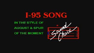 August amp Spur Of The Moment Band I 95 Song karaoke [upl. by Nevuer9]