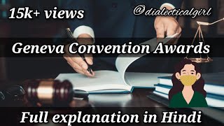 GENEVA CONVENTION AWARDS  IN HINDI  ARBITRATION AND CONCILIATION ACT1996  ADR  DIALECTICAL GIRL [upl. by Cordle]