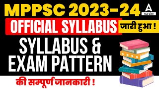 MPPSC Syllabus 202324  MPPSC New Syllabus and Exam Pattern  Know Full Details [upl. by Arlee708]